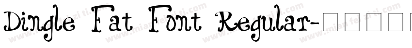 Dingle Fat Font Regular字体转换